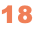 18